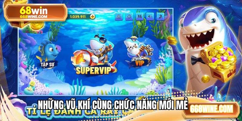 Những vũ khí cùng chức năng mới mẻ